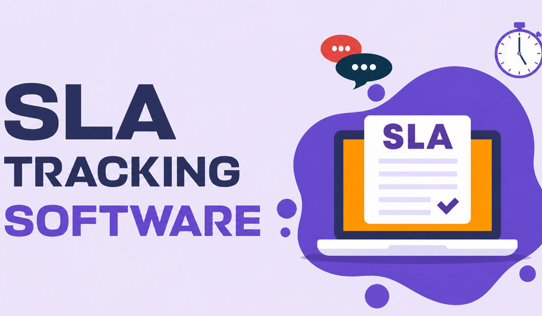 How SLA Tracking Software Improves Response Time And Service Performance