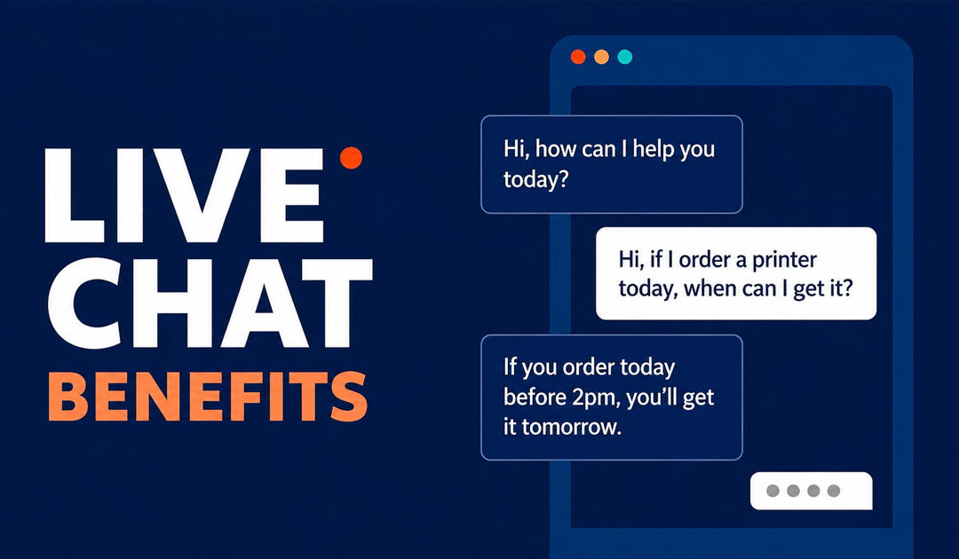 Live Chat Benefits: How Real-Time Support Drives Growth for Modern Support Teams