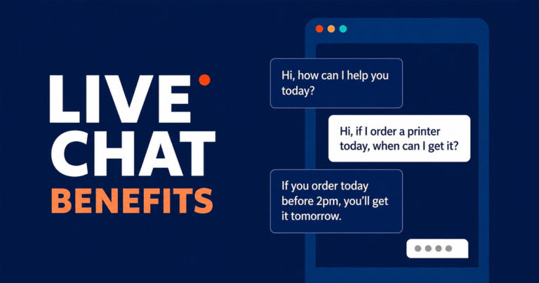 Live Chat Benefits: How Real-Time Support Drives Growth for Modern Support Teams