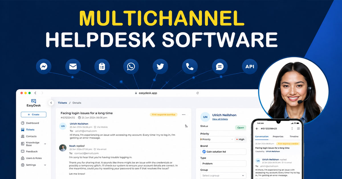 Multichannel Helpdesk Software For Faster, More Organized Customer Support