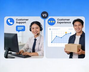 Customer Support vs Customer Experience