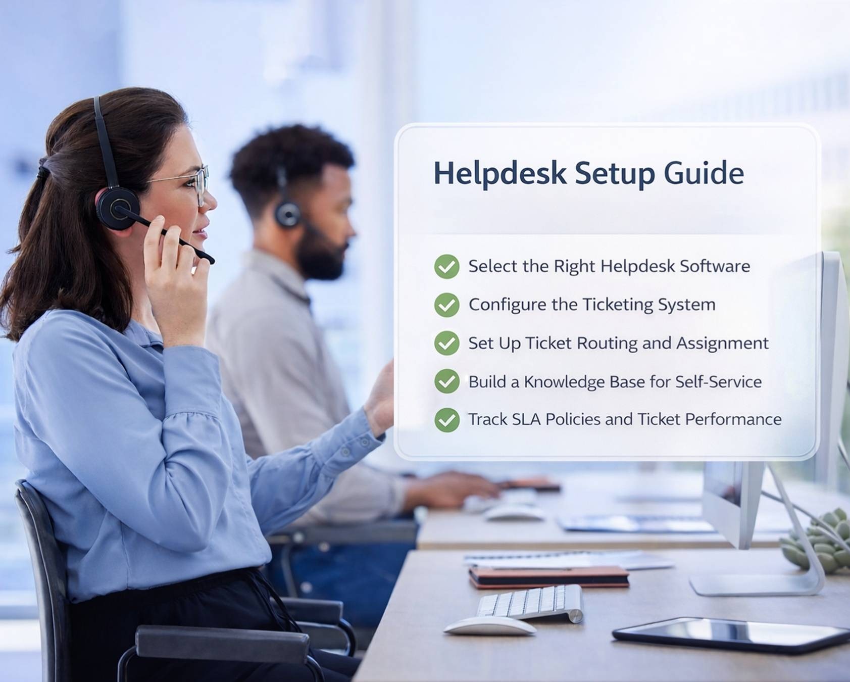 Helpdesk Setup Guide For Organizing Customer Support Tickets